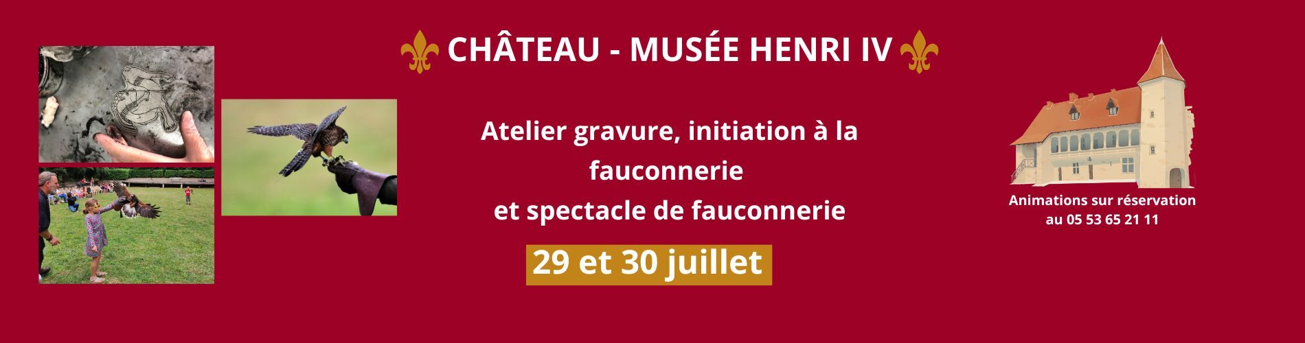 Les animations au Château-musée Henri IV  