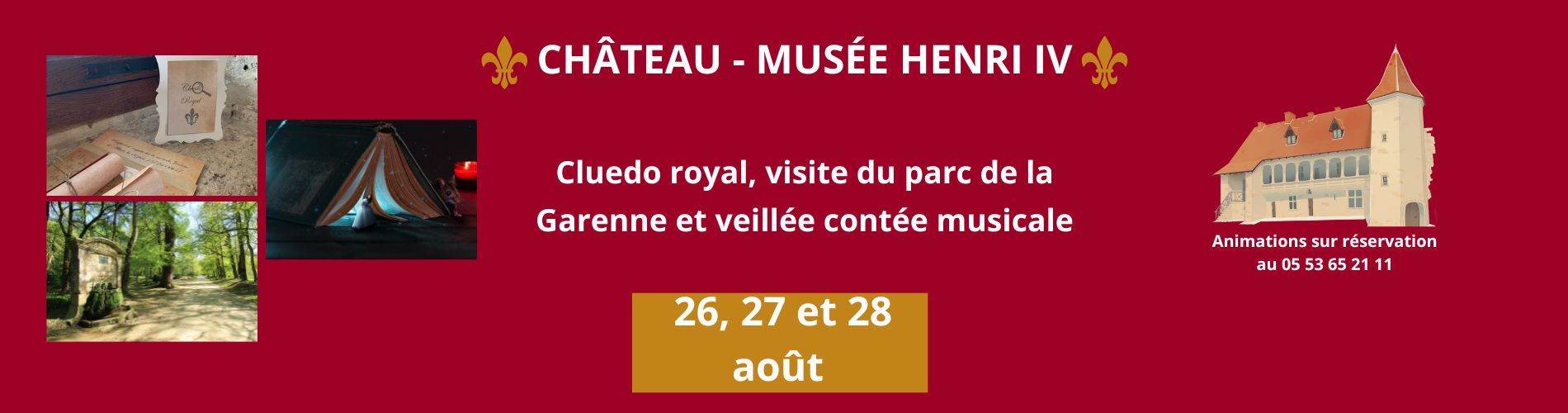 Les animations au Château-musée Henri IV 