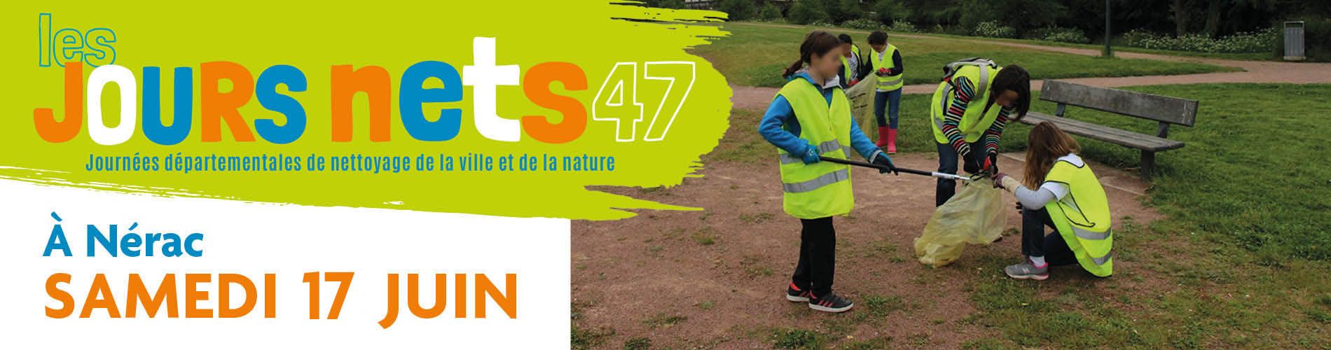 Les jours nets47, journées de nettoyage de la ville et de la nature