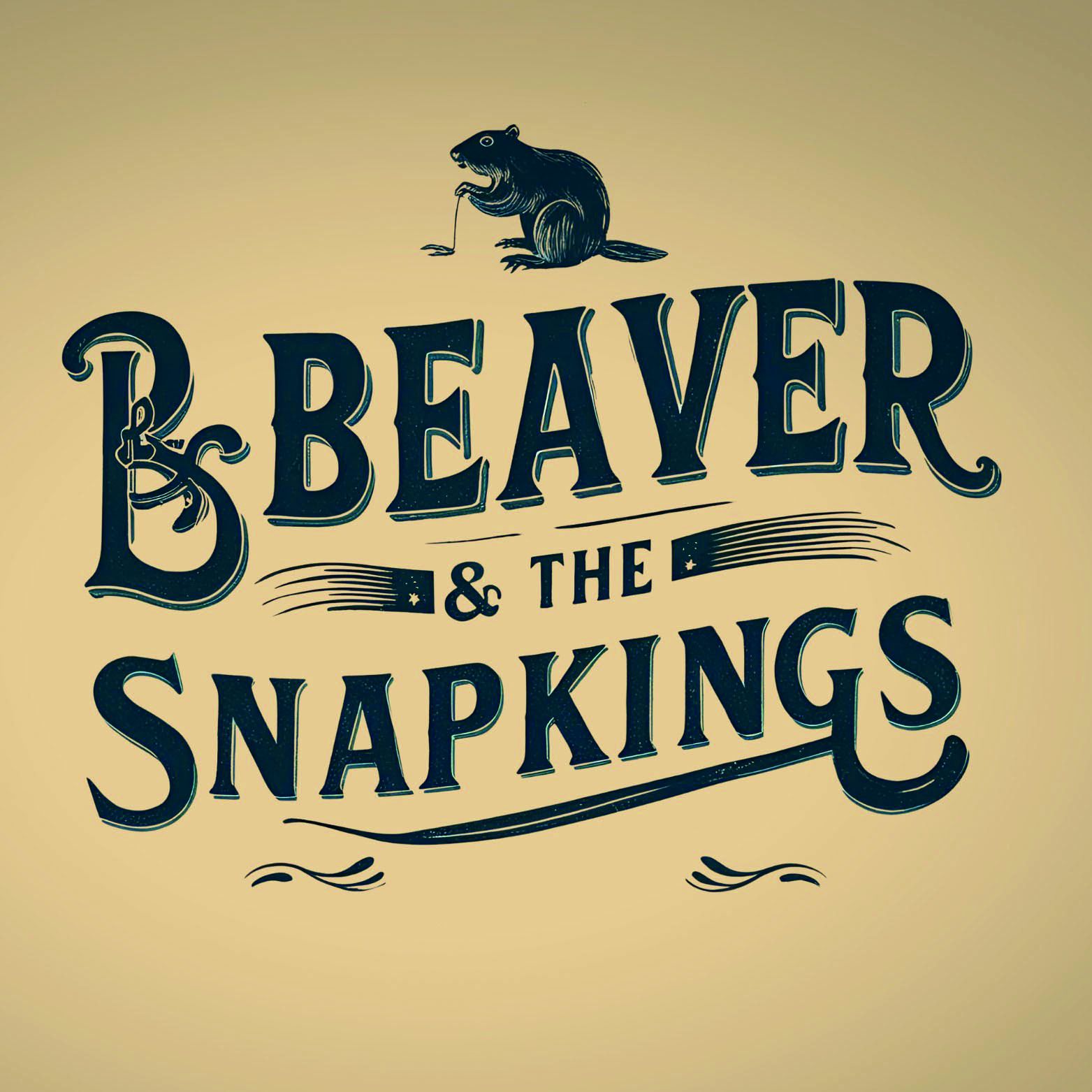 B Beaver and the Snapkings LOGO