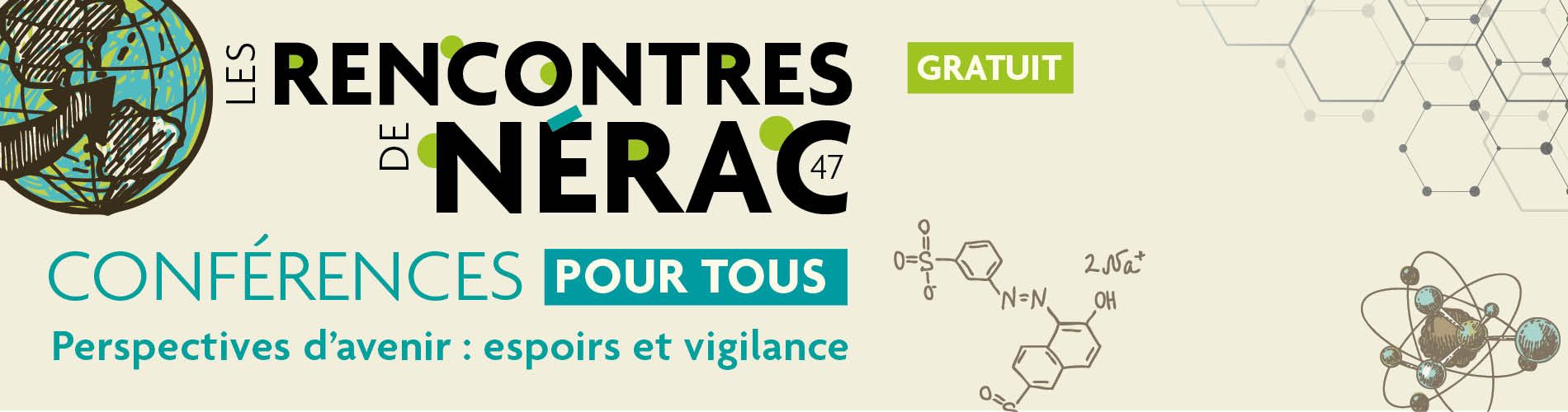 Les Rencontres de Nérac > conférences gratuites et tout public